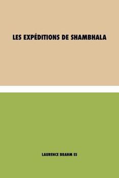 Paperback Les Exp?ditions de Shambhala: (Spanish) [Spanish] Book