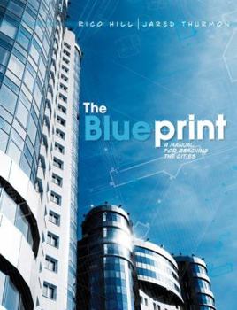 Paperback The Blueprint: A Manual for Reaching the Cities Book