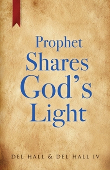 Paperback Prophet Shares God's Light Book