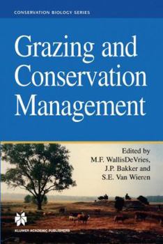 Grazing and Conservation Management (Conservation Biology Book 11)