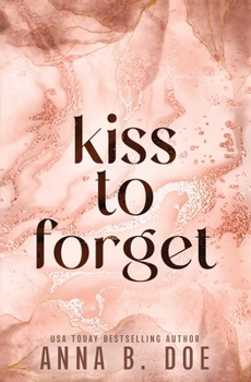 Paperback Kiss To Forget: Special Edition Book