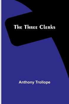 Paperback The Three Clerks Book