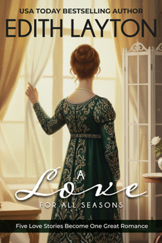 Paperback A Love for All Seasons Book