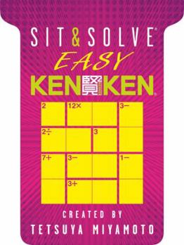 Paperback Sit & Solve® Easy KenKen® (Sit & Solve® Series) Book