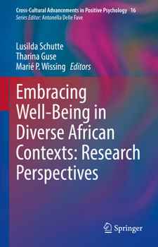 Hardcover Embracing Well-Being in Diverse African Contexts: Research Perspectives Book