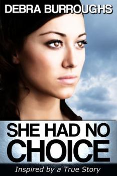 Paperback She Had No Choice Book