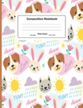 Composition Notebook: Colorful doodle animals Wide Ruled Primary Copy Notebook, SOFT Cover Girls Kids Elementary School Supplies Student Teacher Daily ... Notebook Size (Awesome composition notebooks)