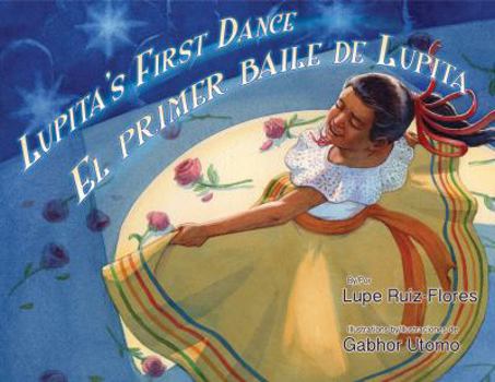 Hardcover Lupita's First Dance/El Primer Baile de Lupita Book