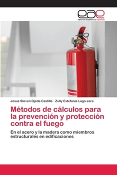 Paperback Métodos de cálculos para la prevención y protección contra el fuego [Spanish] Book