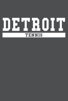 Paperback Detroit Tennis: American Campus Sport Lined Journal Notebook Book