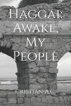 Paperback Haggai: Awake, My People Book