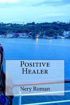 Paperback Positive Healer Book