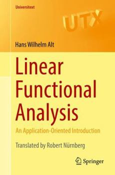Paperback Linear Functional Analysis: An Application-Oriented Introduction Book