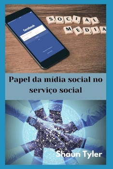 Paperback Papel da m?dia social no servi?o social [Portuguese] Book