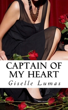 Paperback Captain of My Heart Book