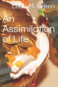 Paperback An Assimilation of Life Book