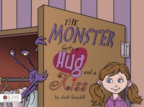 Paperback The Monster Gets a Hug and a Kiss Book