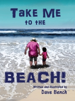 Hardcover Take Me to the Beach Book
