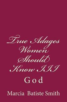 Paperback True Adages Women Should Know III: God Book