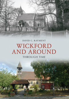 Paperback Wickford and Around Through Time Book