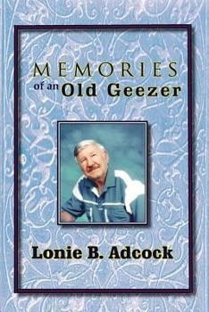 Paperback Memories of an Old Geezer Book