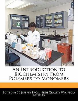 Paperback An Introduction to Biochemistry from Polymers to Monomers Book