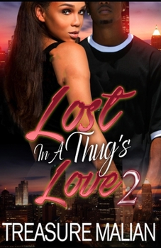 Paperback Lost in a Thug's Love 2 Book