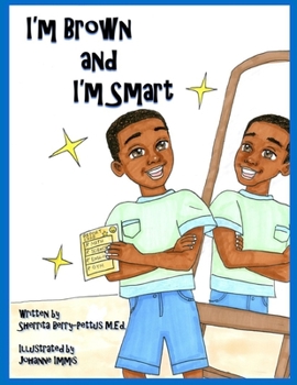 Paperback I'm Brown and I'm Smart Book
