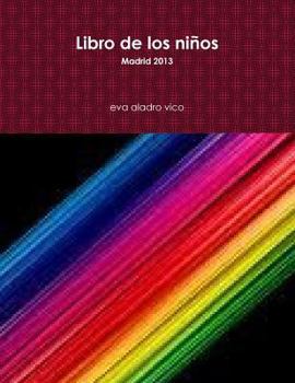Paperback Libro de los niños [Spanish] Book