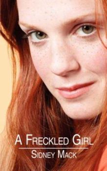 Paperback A Freckled Girl Book