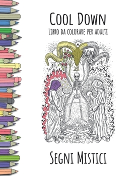 Paperback Cool Down - Libro da colorare per adulti: Segni Mistici [Italian] Book