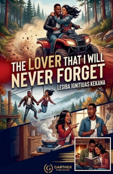 Paperback The Lover That I will Never Forget Book