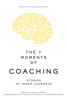 Paperback The 7 Moments of Coaching Book