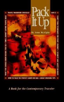 Paperback Pack It Up: A Book for the Contemporary Traveler Book