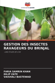 Paperback Gestion Des Insectes Ravageurs Du Brinjal [French] Book