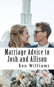 Paperback Marriage Advice to Josh and Alli Book