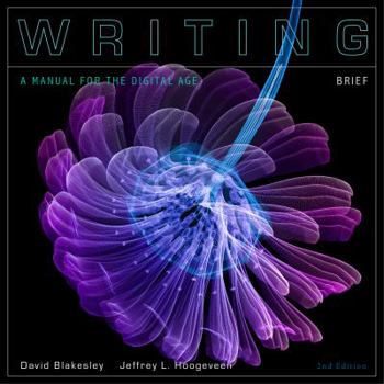 Spiral-bound Writing: A Manual for the Digital Age, Brief, Spiral Bound Version Book