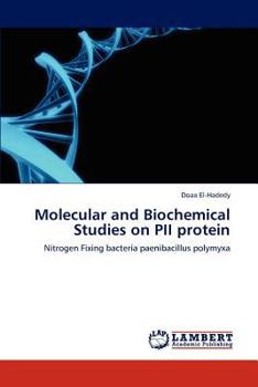Paperback Molecular and Biochemical Studies on PII protein Book