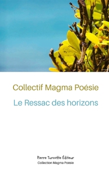 Paperback Le Ressac des horizons [French] Book