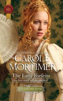 The Lady Forfeits - Book #2 of the Copeland Sisters