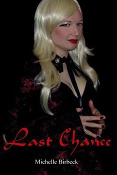 Last Chance - Book #2 of the Keepers' Chronicles