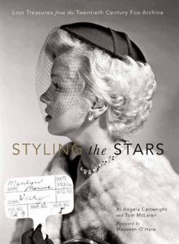 Paperback Styling the Stars: Lost Treasures from the Twentieth Century Fox Archive Book