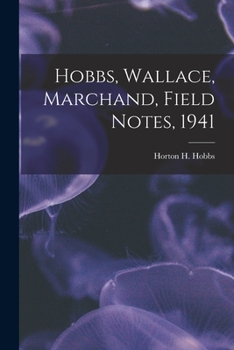 Paperback Hobbs, Wallace, Marchand, Field Notes, 1941 Book