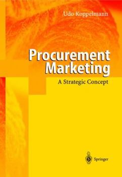 Paperback Procurement Marketing: A Strategic Concept Book