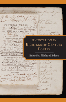 Annotation in Eighteenth-Century Poetry - Book  of the Studies in Text and Print Culture