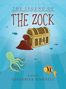 Hardcover The Legend of the Zock Book