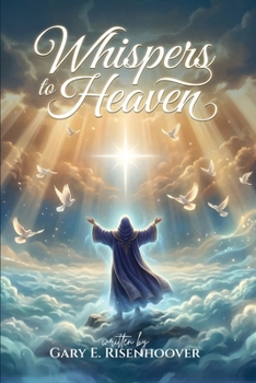 Paperback Whispers to Heaven Book