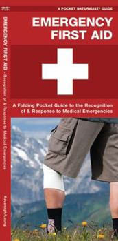 Map Emergency First Aid: Recognition and Response to Medical Emergencies Book