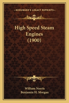 Paperback High Speed Steam Engines (1900) Book