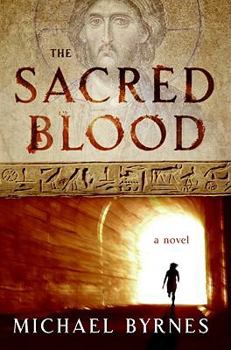 Hardcover The Sacred Blood: A Novel Book